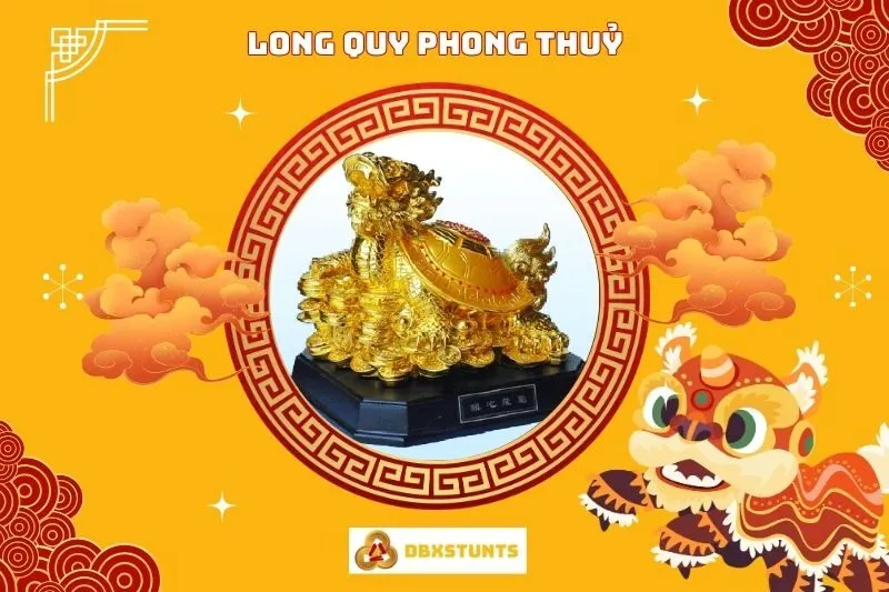 Khám Phá Ý Nghĩa Và Cách Bài Trí Long Quy Phong Thủy
