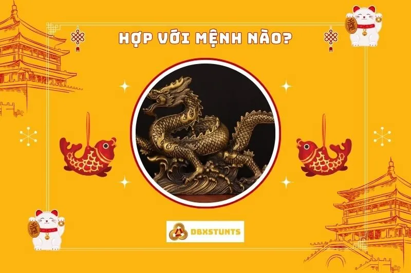 Tượng Rồng phong thủy hợp với mệnh nào?