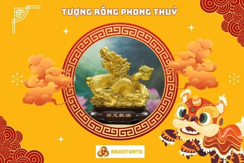 Tượng Rồng Phong Thủy: Ý Nghĩa, Cách Bài Trí Và Hợp Mệnh Nào?