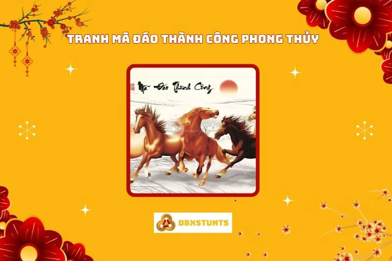 Tranh Mã Đáo Thành Công Phong Thủy: Ý Nghĩa, Cách Chọn Và Treo
