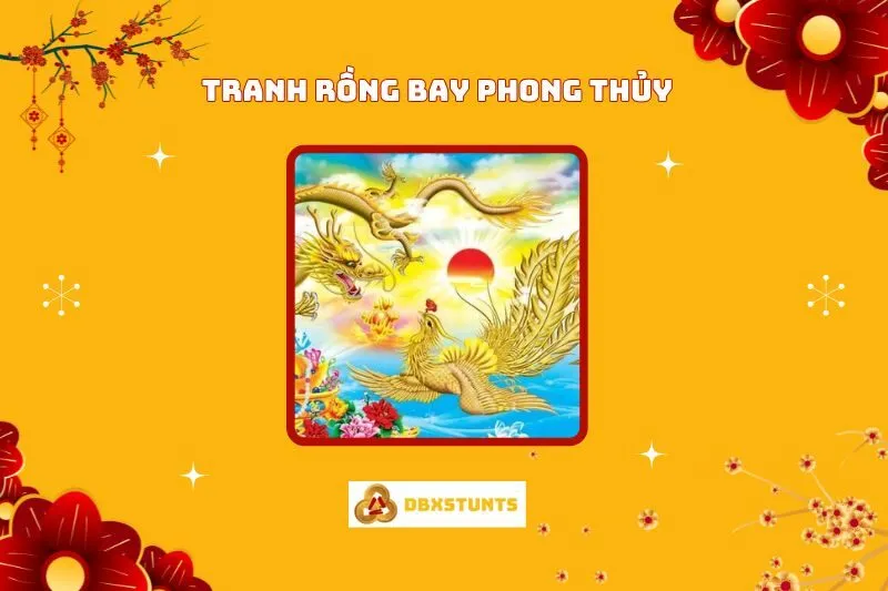 Tranh Rồng Bay Phong Thủy: Ý Nghĩa, Hướng Treo và Phù Hợp Với Tuổi
