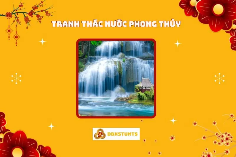 Tranh Thác Nước Phong Thủy: Ý Nghĩa, Hướng Treo và Vị Trí Tốt Nhất